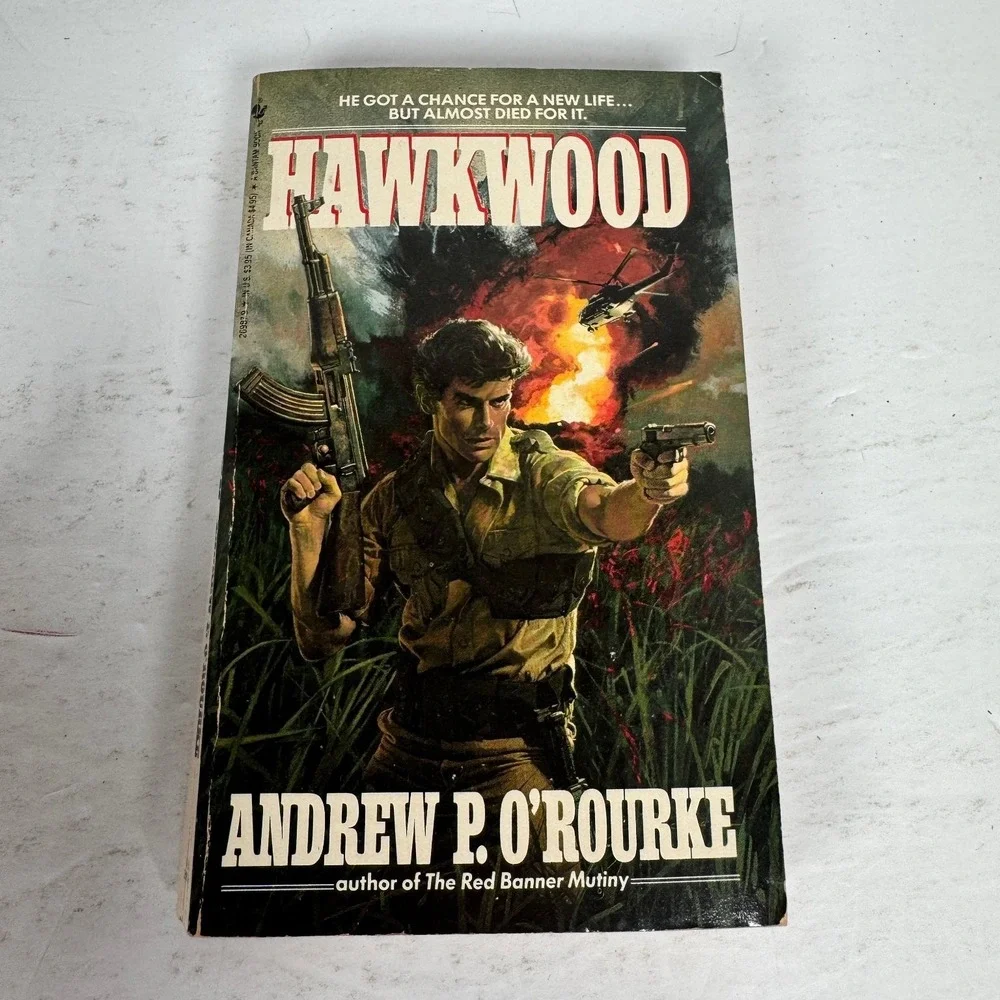 Hawkwood Andrew P. O'Rourke 1989 First Edition Thriller‎ Bantam Books